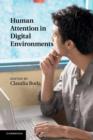Human Attention in Digital Environments - Book