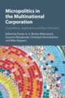 Micropolitics in the Multinational Corporation : Foundations, Applications and New Directions - Book