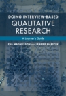 Doing Interview-based Qualitative Research : A Learner's Guide - Book