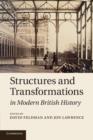 Structures and Transformations in Modern British History - Book