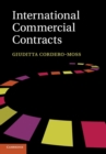 International Commercial Contracts : Applicable Sources and Enforceability - Book