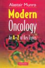Modern Oncology : An A-Z of Key Topics - Book