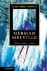 The New Cambridge Companion to Herman Melville - Book