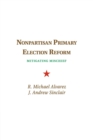 Nonpartisan Primary Election Reform : Mitigating Mischief - Book