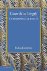 Growth in Length : Embryological Essays - Book