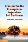 Transport in the Atmosphere-Vegetation-Soil Continuum - eBook