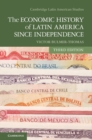 Economic History of Latin America since Independence - eBook