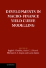 Developments in Macro-Finance Yield Curve Modelling - eBook