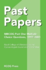 Past Papers MRCOG Part One Multiple Choice Questions : 1997-2001 - eBook