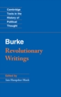 Revolutionary Writings : Reflections on the Revolution in France and the First Letter on a Regicide Peace - eBook