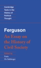 Ferguson: An Essay on the History of Civil Society - eBook
