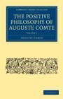 The Positive Philosophy of Auguste Comte 2 Volume Paperback Set - Book