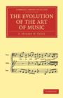 The Evolution of the Art of Music - Book