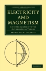 Electricity and Magnetism : An Introduction to the Mathematical Theory - Book