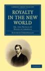 Royalty in the New World : Or, the Prince of Wales in America - Book