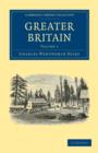 Greater Britain: Volume 1 - Book