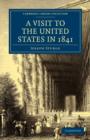 A Visit to the United States in 1841 - Book