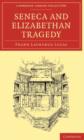 Seneca and Elizabethan Tragedy - Book