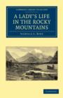 A Lady's Life in the Rocky Mountains - Book