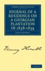 Journal of a Residence on a Georgian Plantation in 1838-1839 - Book