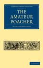 The Amateur Poacher - Book