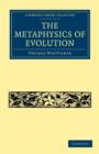 The Metaphysics of Evolution - Book