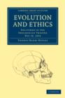 Evolution and Ethics : Delivered in the Sheldonian Theatre, May 18, 1893 - Book