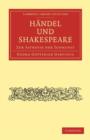 Handel und Shakespeare : Zur AEsthetik der Tonkunst - Book