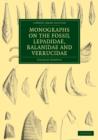 Monographs on the Fossil Lepadidae, Balanidae and Verrucidae - Book