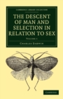 The Descent of Man and Selection in Relation to Sex - Book
