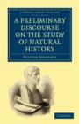 A Preliminary Discourse on the Study of Natural History - Book
