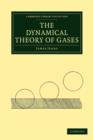 The Dynamical Theory of Gases - Book
