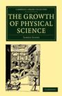 The Growth of Physical Science - Book
