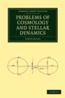 Problems of Cosmology and Stellar Dynamics - Book