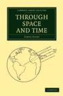 Through Space and Time - Book