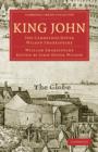 King John : The Cambridge Dover Wilson Shakespeare - Book