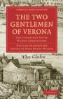 The Two Gentlemen of Verona : The Cambridge Dover Wilson Shakespeare - Book