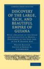 The Discovery of the Large, Rich, and Beautiful Empire of Guiana : With a Relation of the Great and Golden City of Manoa... Performed in the Year 1595, by Sir W. Ralegh, Knt - Book