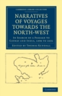 Narratives of Voyages Towards the North-West, in Search of a Passage to Cathay and India, 1496 to 1631 : With Selections from the Early Records of the Honourable the East India Company and from Mss. i - Book