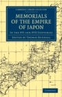 Memorials of the Empire of Japon : In the XVI and XVII Centuries - Book