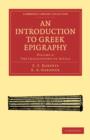 An Introduction to Greek Epigraphy - Book