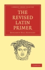 The Revised Latin Primer - Book