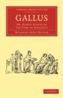 Gallus : Or, Roman Scenes of the Time of Augustus - Book