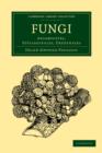 Fungi : Ascomycetes, Ustilaginales, Uredinales - Book