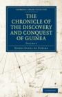 The Chronicle of the Discovery and Conquest of Guinea - Book