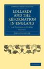 Lollardy and the Reformation in England : An Historical Survey - Book