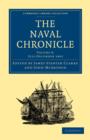 The Naval Chronicle: Volume 8, July-December 1802 : Containing a General and Biographical History of the Royal Navy of the United Kingdom with a Variety of Original Papers on Nautical Subjects - Book