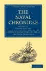 The Naval Chronicle: Volume 11, January-July 1804 : Containing a General and Biographical History of the Royal Navy of the United Kingdom with a Variety of Original Papers on Nautical Subjects - Book