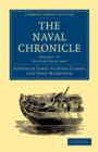 The Naval Chronicle: Volume 17, January-July 1807 : Containing a General and Biographical History of the Royal Navy of the United Kingdom with a Variety of Original Papers on Nautical Subjects - Book