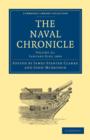 The Naval Chronicle: Volume 21, January-July 1809 : Containing a General and Biographical History of the Royal Navy of the United Kingdom with a Variety of Original Papers on Nautical Subjects - Book